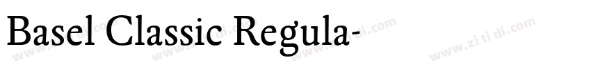 Basel Classic Regula字体转换